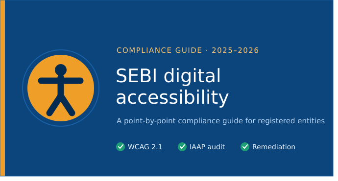 SEBI digital accessibility compliance guide banner with the universal accessibility symbol.